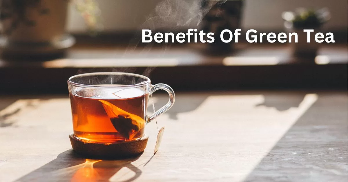 benefits of green tea